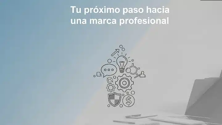 Tu próximo paso hacia una marca profesional