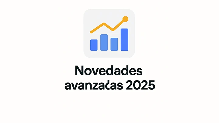Novedades avanzadas 2025