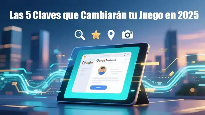 Las 5 Claves que Cambiarán tu Juego en 2025